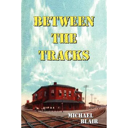 Between the Tracks