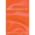 #MadamLOV
