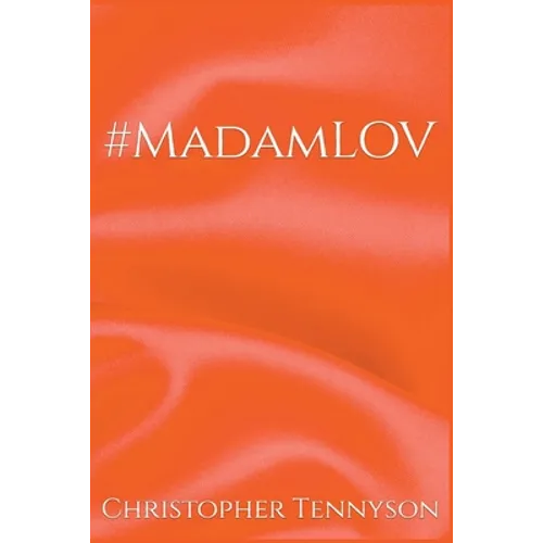 #MadamLOV