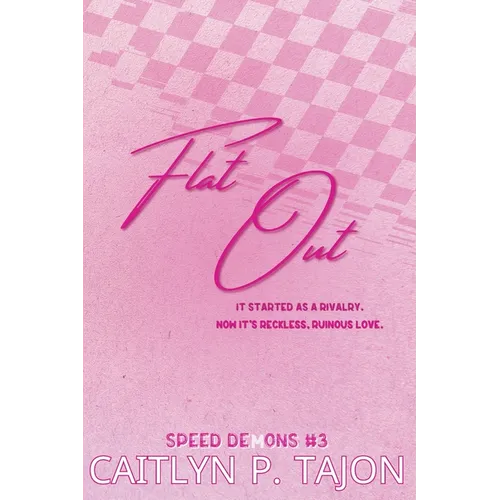 Flat Out (Her Edition)