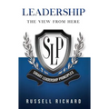 Leadership: The View from Here