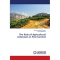 The Role of Agricultural Extension in Pest Control