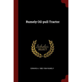 Rumely Oil-pull Tractor