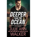 Deeper Than The Ocean: The Deep Six Book 4