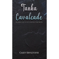 Tanka Cavalcade