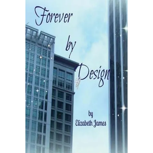 Forever by Design