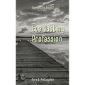 Everlasting Profession