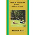 "Another Day In Surpryze Park" and Four Other (Almost) No Talk Stories