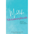 Midlife Metamorphosis