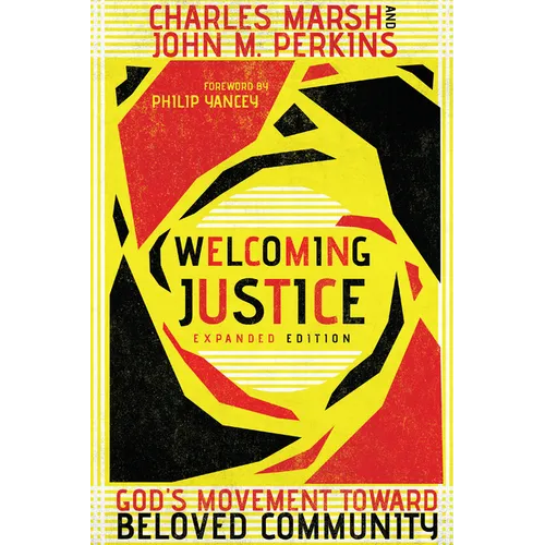 Welcoming Justice: God's Movement Toward Beloved Community
