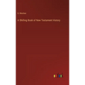 A Shilling Book of New Testament History