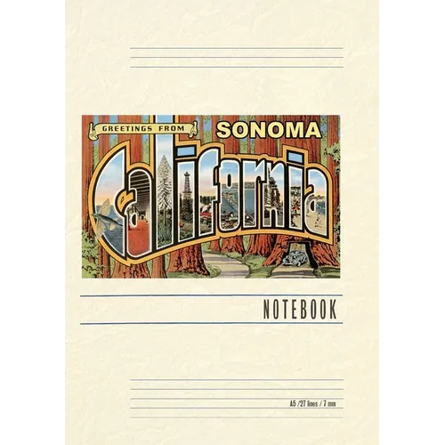 Vintage Lined Notebook Greetings from Sonoma, California