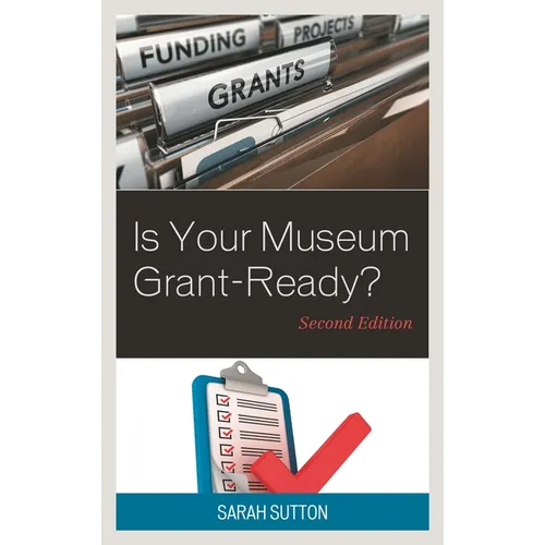 Is Your Museum Grant-Ready?