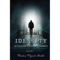 Identity: Self Discovery, Purpose and Leadership