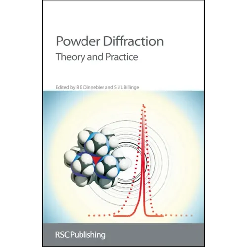 Powder Diffraction: Theory and Practice