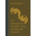 The Metaphysical Principles of the Infinitesimal Calculus