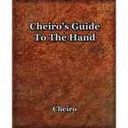 Cheiro's Guide To The Hand