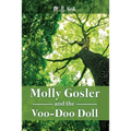 Molly Gosler and the Voo-Doo Doll