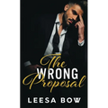 The Wrong Proposal