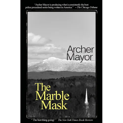 The Marble Mask: A Joe Gunther Novel