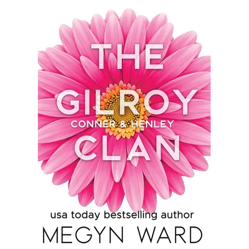 Conner & Henley: The Gilroy Clan