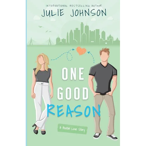 One Good Reason