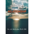 Cutting Your Losses from a Bad or Toxic Relationship