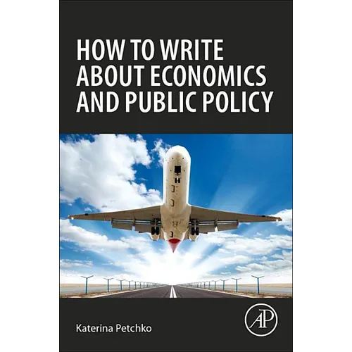 How to Write about Economics and Public Policy