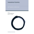 Computational Psychiatry: New Perspectives on Mental Illness