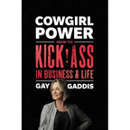 Cowgirl Power: How to Kick Ass in Business and Life - Paperback