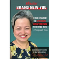 Mission Brand New You - From Shadow to Spotlight - Unveiling the Real You