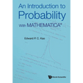 An Introduction to Probability: With Mathematica