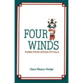 Four Winds, Poems from Indian Rituals: Poems from Indian Rituals