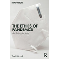 The Ethics of Pandemics: An Introduction