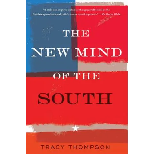 The New Mind of the South