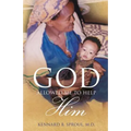 God Allowed Me to Help Him