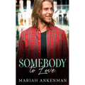 Somebody To Love