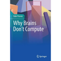 Why Brains Don't Compute