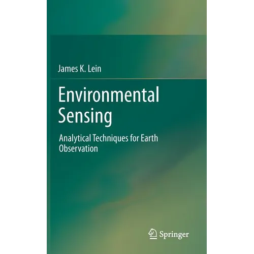 Environmental Sensing: Analytical Techniques for Earth Observation