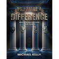 You Make a Difference