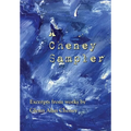 A Cheney Sampler: Excerpts from Works by Glenn Alan Cheney