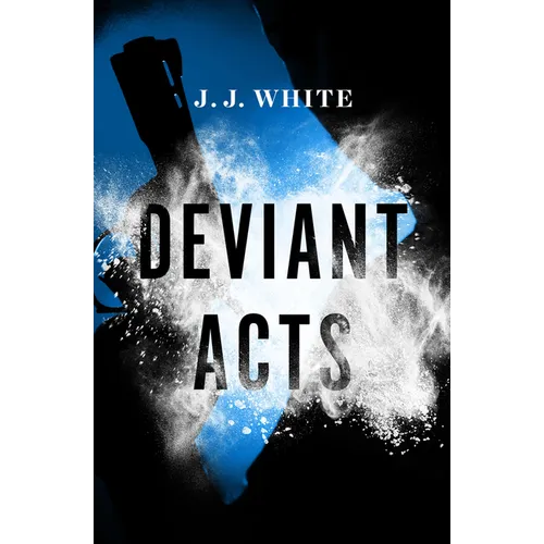 Deviant Acts