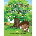 The Acorn and the Oak Tree