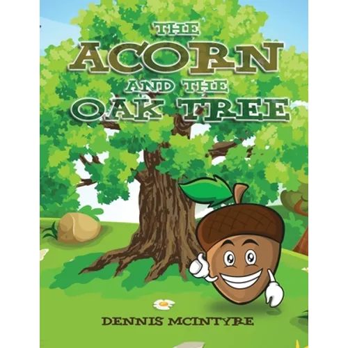 The Acorn and the Oak Tree