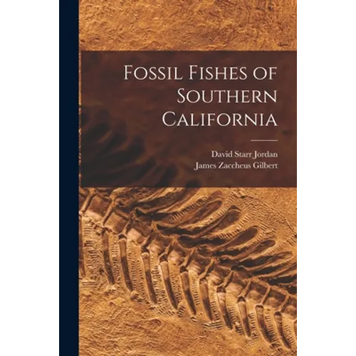 Fossil Fishes of Southern California