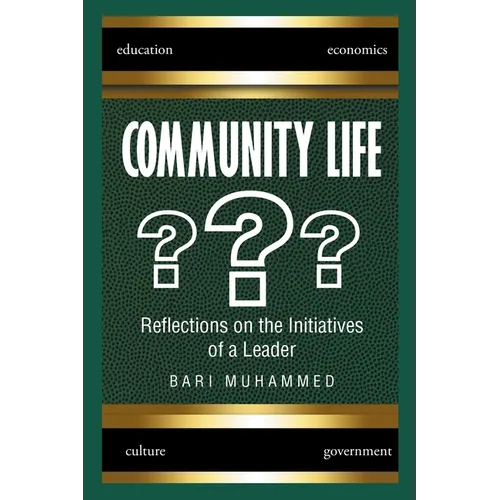 Community Life: What Is It, the Dire Need for It, and Why We Don't Have It