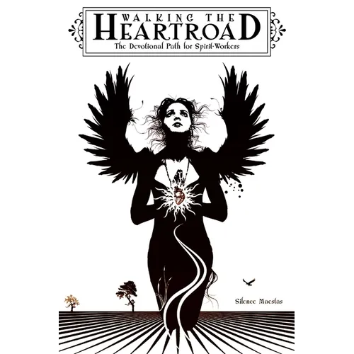 Walking the Heartroad