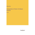 Correspondence of Charles, First Marquis Cornwallis: Vol. III