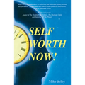 Self-Worth Now!