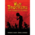 War Brothers: The Graphic Novel